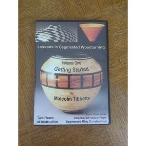 Lessons in Segmented Woodworking - Vol. 1 Getting Started - Malcolm Tibbetts DVD
